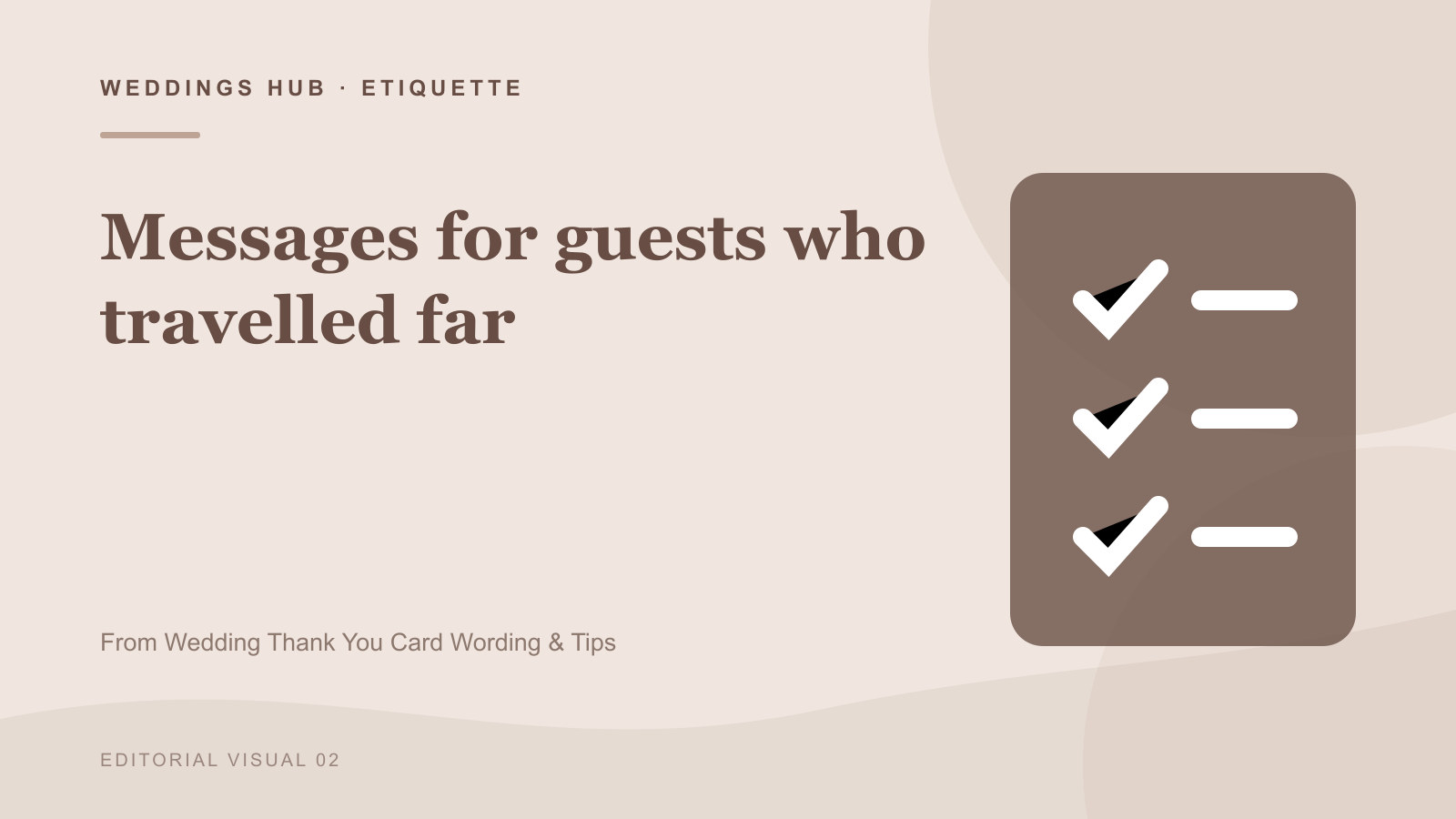 Illustrated guide to Messages for guests who travelled far in Wedding Thank You Card Wording & Tips