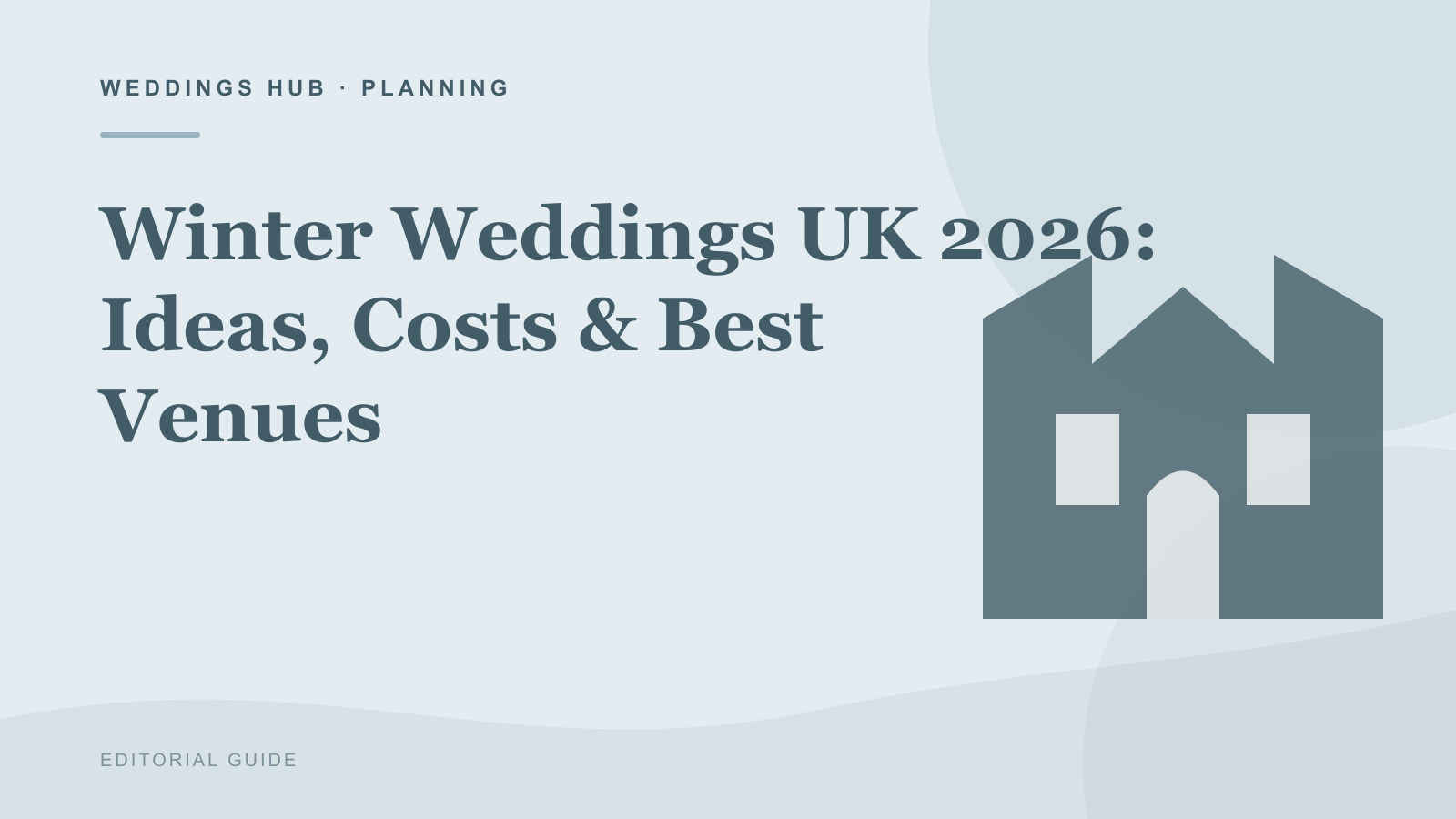 Editorial illustration for Winter Weddings UK 2026: Ideas, Costs & Best Venues